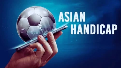 Asian Handicap Betting: A Guide for Football Punters Asian Handicap Betting: A Guide for Football Punters